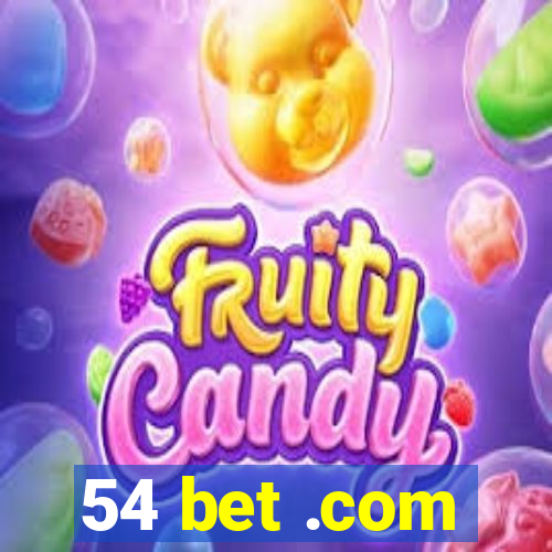 54 bet .com