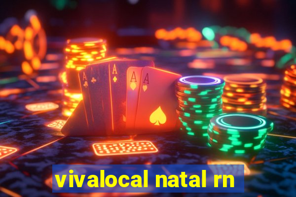 vivalocal natal rn