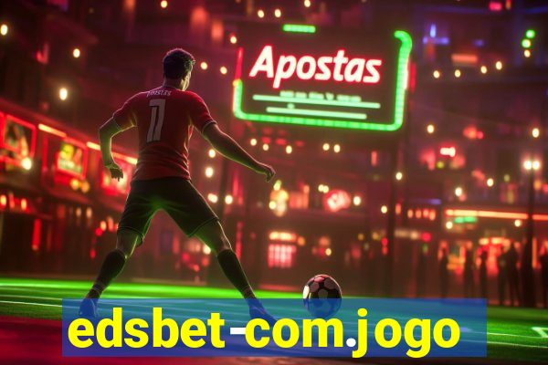 edsbet-com.jogos.app