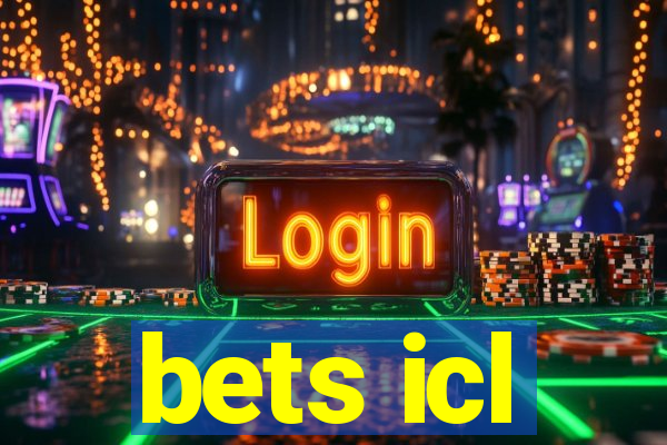 bets icl