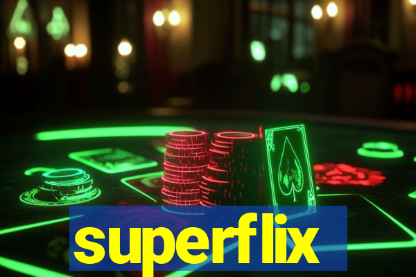 superflix