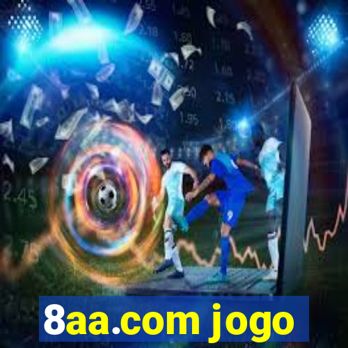 8aa.com jogo