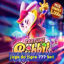 jogo do tigre 777 bet