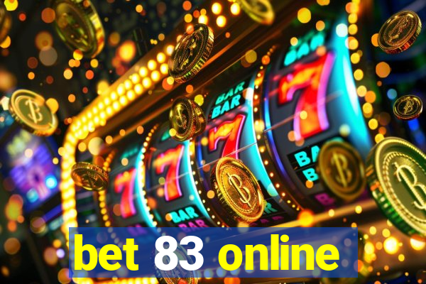 bet 83 online