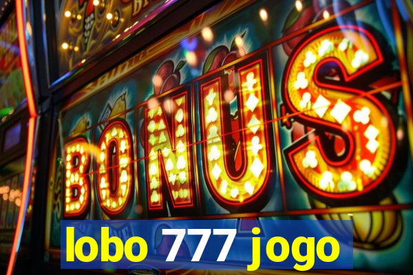 lobo 777 jogo