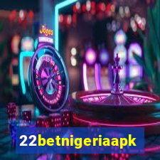 22betnigeriaapk