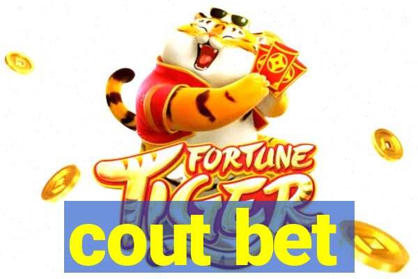 cout bet