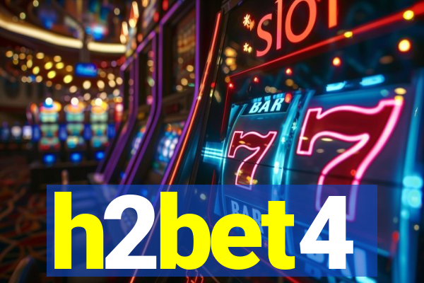 h2bet4