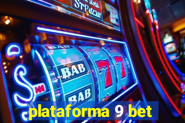 plataforma 9 bet