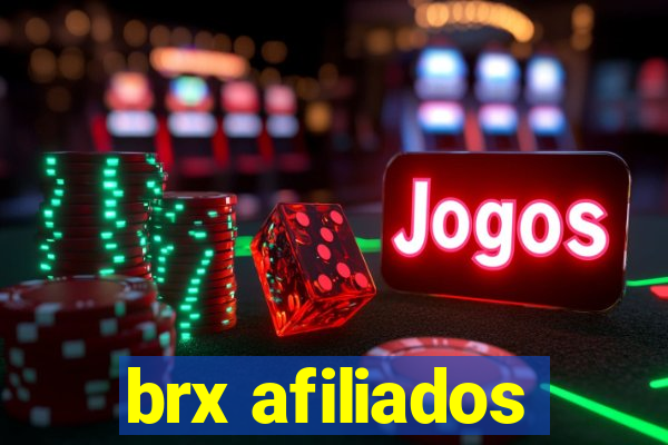 brx afiliados