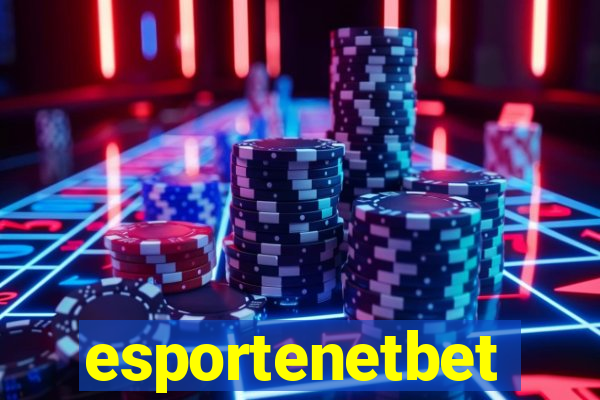 esportenetbet