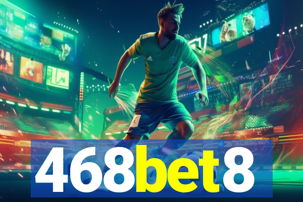 468bet8