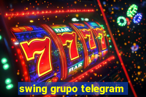 swing grupo telegram