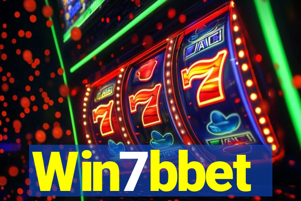 Win7bbet