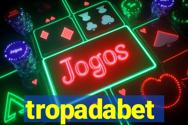 tropadabet