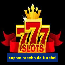 cupom brecho do futebol