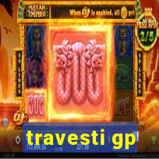 travesti gp