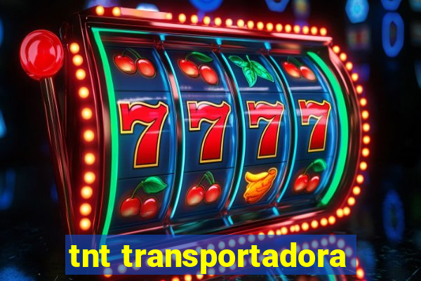 tnt transportadora