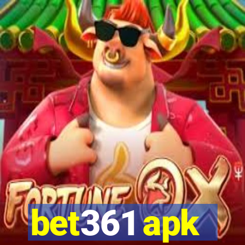 bet361 apk