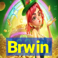 Brwin