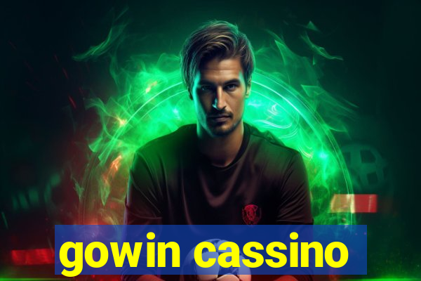 gowin cassino