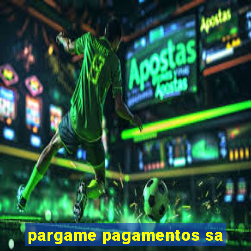 pargame pagamentos sa