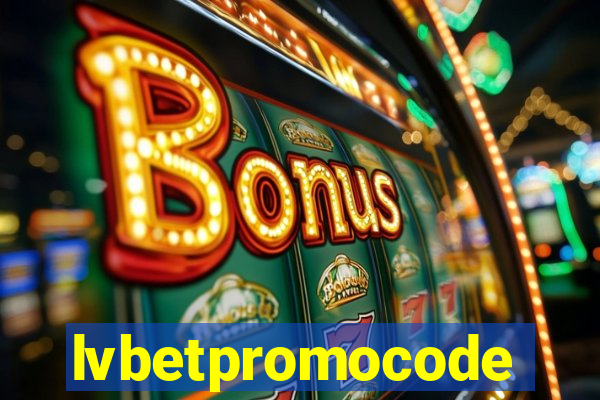 lvbetpromocode