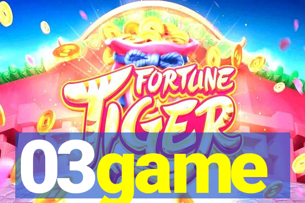 03game
