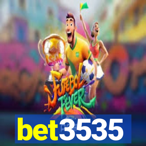 bet3535