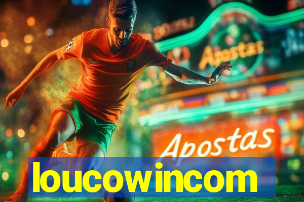 loucowincom