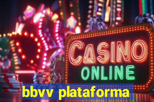 bbvv plataforma