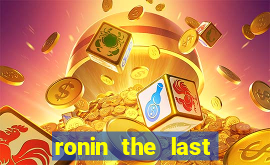 ronin the last samurai mod apk (unlimited money and gems)