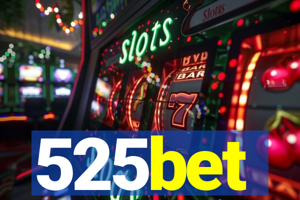 525bet
