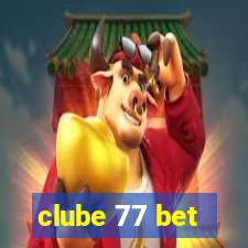 clube 77 bet