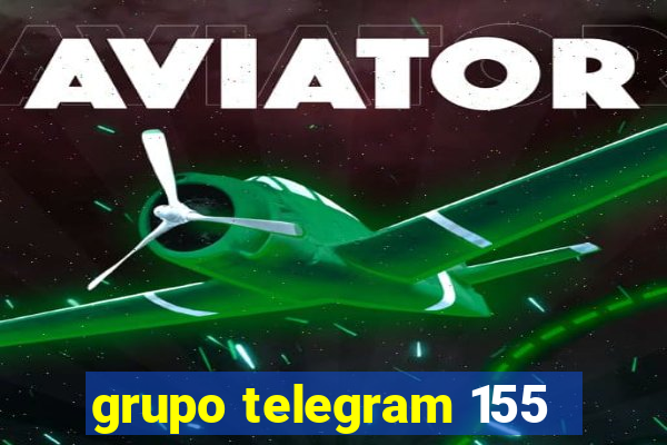 grupo telegram 155