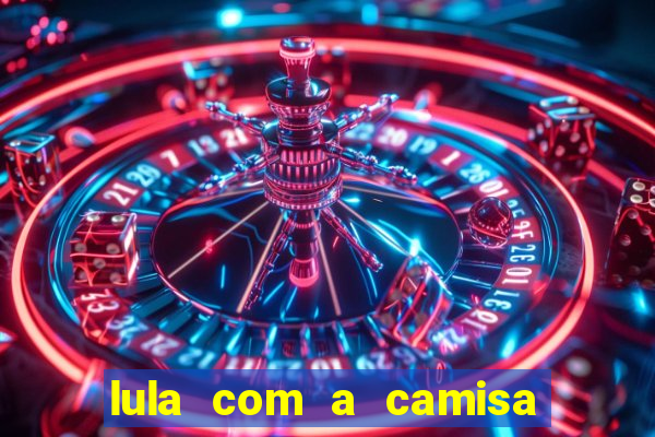lula com a camisa do botafogo