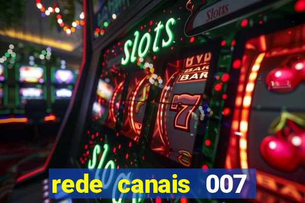 rede canais 007 cassino royale