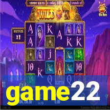 game22