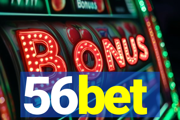 56bet