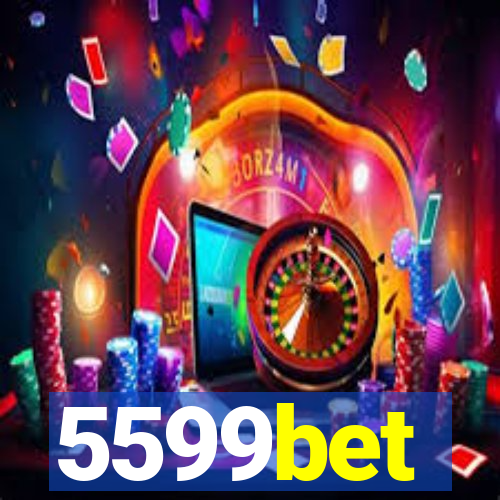 5599bet