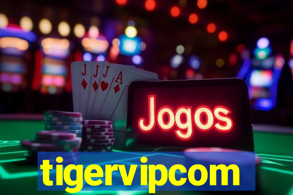 tigervipcom