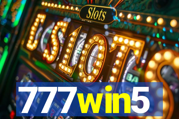 777win5