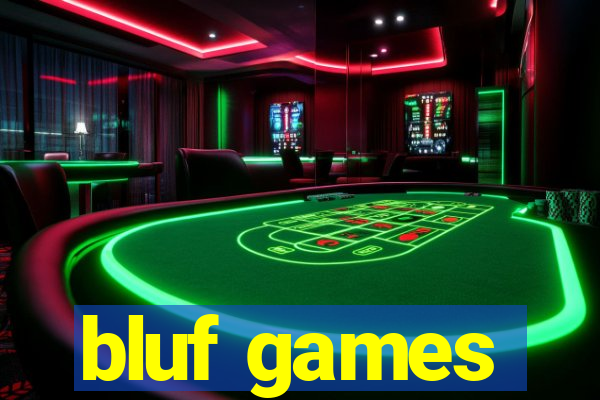 bluf games