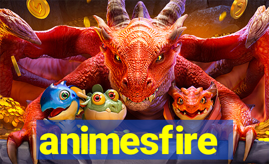 animesfire