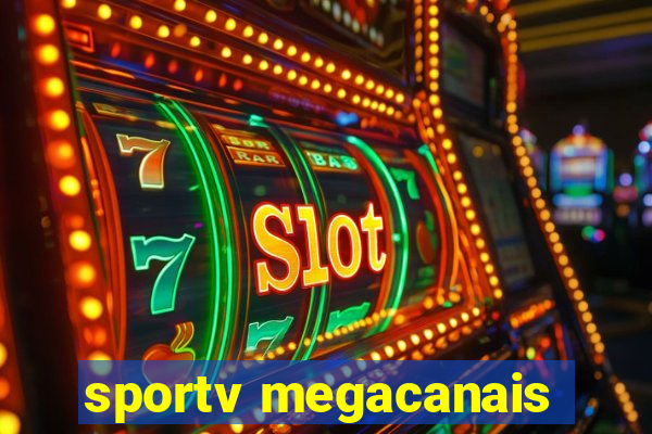 sportv megacanais