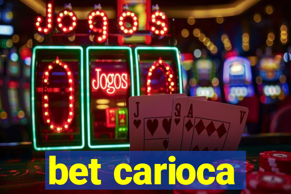 bet carioca