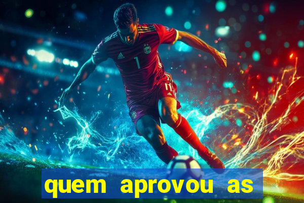 quem aprovou as bets no brasil