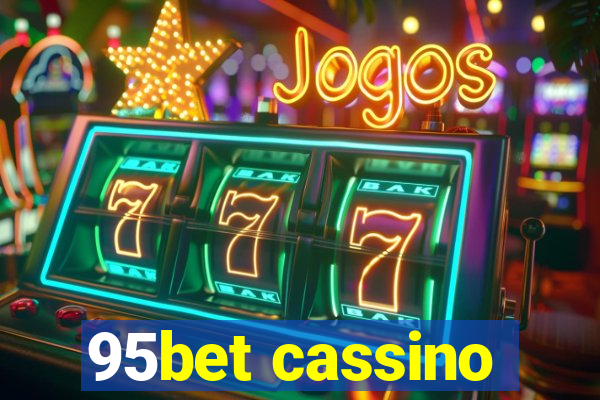 95bet cassino