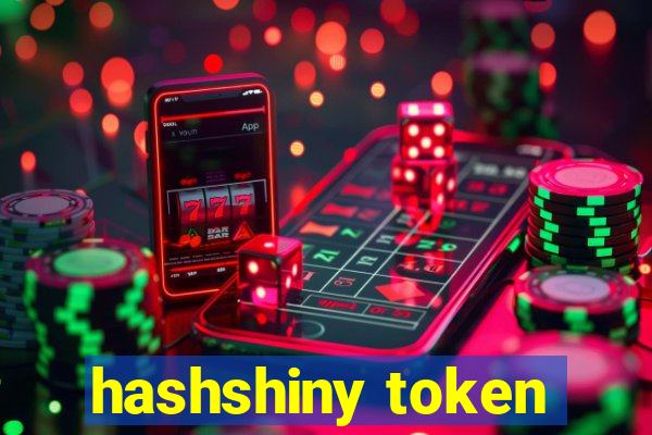 hashshiny token