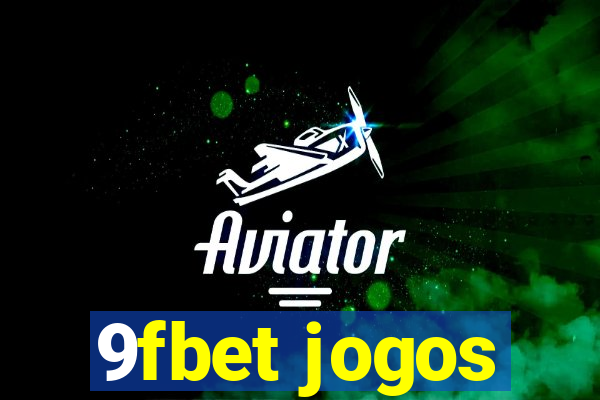 9fbet jogos